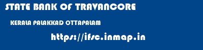 STATE BANK OF TRAVANCORE  KERALA PALAKKAD OTTAPALAM   ifsc code
